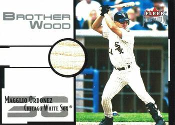 2001 Fleer Premium - Brother Wood #NNO Magglio Ordonez  Front