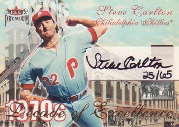 2001 Fleer Premium - Decades of Excellence Autograph #NNO Steve Carlton Front