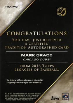 2016 Topps Legacies of Baseball - Tradition Autographs Green #TRA-MG Mark Grace Back