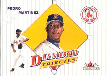 2001 Fleer Tradition - Diamond Tributes #29 DT Pedro Martinez Front