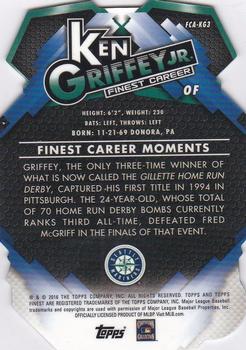 2016 Finest - Careers Die Cut #FCA-KG3 Ken Griffey Jr. Back
