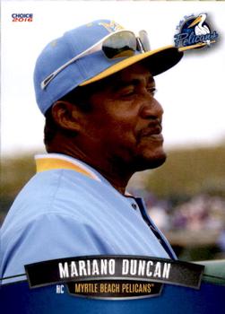 2016 Choice Myrtle Beach Pelicans #31 Mariano Duncan Front