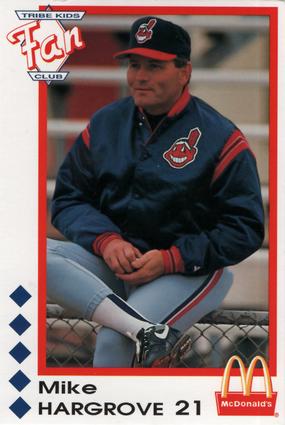 1992 McDonald's Cleveland Indians Tribe Kids Fan Club #NNO Mike Hargrove Front