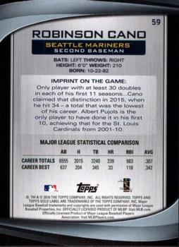 2016 Topps Gold Label #59 Robinson Cano Back
