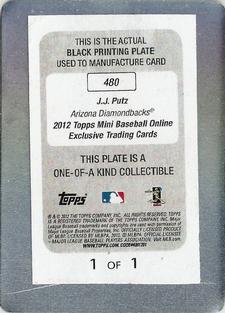 2012 Topps Mini - Printing Plates Black #480 J.J. Putz Back