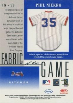 2001 Leaf Certified Materials - Fabric of the Game Base #FG-53 Phil Niekro  Back