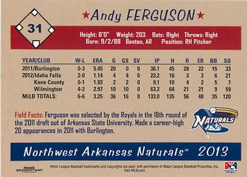 2013 Grandstand Northwest Arkansas Naturals #NNO Andy Ferguson Back