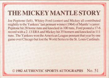 1982 ASA The Mickey Mantle Story #51 Joe Pepitone / Whitey Ford / Mickey Mantle Back