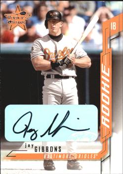 2001 Leaf Rookies & Stars - Autographs #212 Jay Gibbons Front