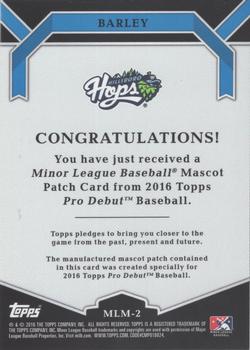 2016 Topps Pro Debut - Manufactured Minor League Mascot Patch #MLM-2 Barley Back