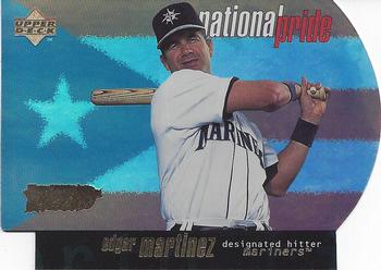 1998 Upper Deck - National Pride #NP32 Edgar Martinez Front