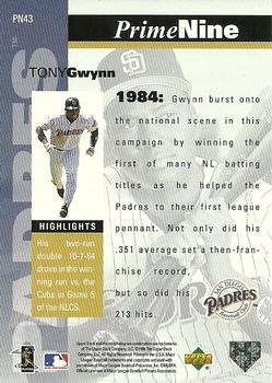 1998 Upper Deck - Prime Nine #PN43 Tony Gwynn Back