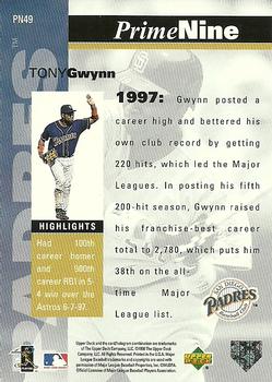 1998 Upper Deck - Prime Nine #PN49 Tony Gwynn Back
