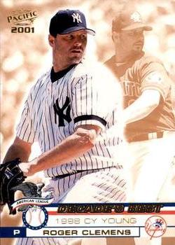 2001 Pacific - AL Decade's Best #15 Roger Clemens  Front