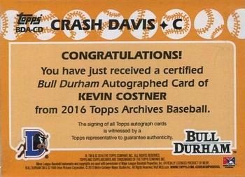 2016 Topps Archives - 1988 Topps Bull Durham Autographs #BDA-CD Crash Davis / Kevin Costner Back