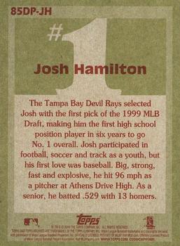 2016 Topps Archives - 1985 Topps #1 Draft Picks #85DP-JH Josh Hamilton Back