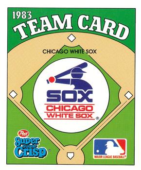 1983 Post Super Sugar Crisp Team Card #NNO Chicago White Sox Front