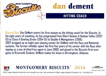 2016 Grandstand Montgomery Biscuits #NNO Dan DeMent Back