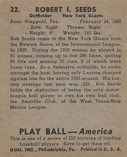 1939 Play Ball #32 Bob Seeds Back