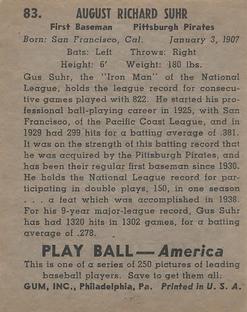 1939 Play Ball #83 Gus Suhr Back