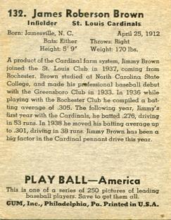 1939 Play Ball #132 Jimmy Brown Back
