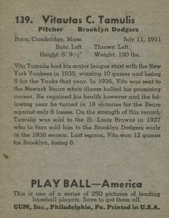 1939 Play Ball #139 Vito Tamulis Back