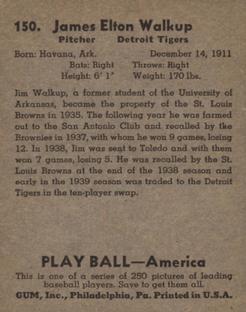 1939 Play Ball #150 James Walkup Back
