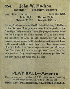 1939 Play Ball #154 Johnny Hudson Back