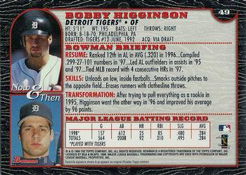 1999 Bowman #49 Bobby Higginson Back