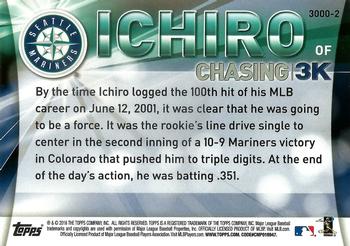 2016 Topps - Chasing 3000 #3000-2 Ichiro Back