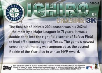 2016 Topps - Chasing 3000 #3000-4 Ichiro Back