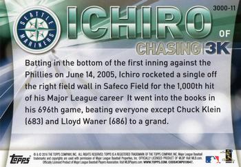 2016 Topps - Chasing 3000 #3000-11 Ichiro Back