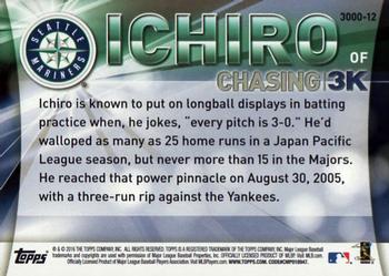 2016 Topps - Chasing 3K #3000-12 Ichiro Back