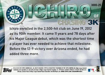 2016 Topps - Chasing 3K #3000-25 Ichiro Back