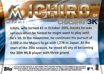 2016 Topps - Chasing 3K #3000-30 Ichiro Back