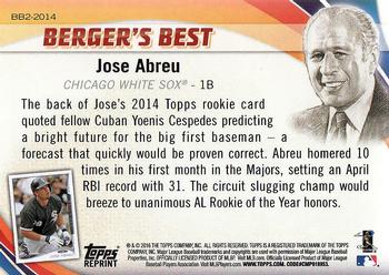 2016 Topps - Berger's Best (Series 2) #BB2-2014 Jose Abreu Back
