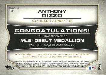 2016 Topps - MLB Debut Medallion (Series 2) #MLBD2M-16 Anthony Rizzo Back
