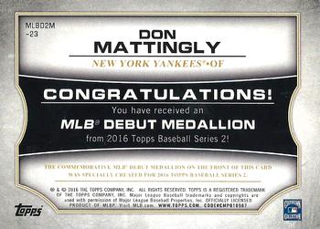 2016 Topps - MLB Debut Medallion (Series 2) #MLBD2M-23 Don Mattingly Back
