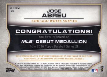 2016 Topps - MLB Debut Medallion (Series 2) #MLBD2M-25 Jose Abreu Back
