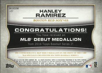 2016 Topps - MLB Debut Medallion (Series 2) #MLBD2M-27 Hanley Ramirez Back