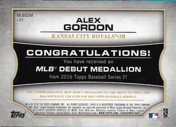 2016 Topps - MLB Debut Medallion (Series 2) #MLBD2M-31 Alex Gordon Back