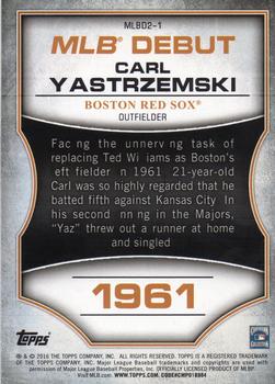 2016 Topps - MLB Debut Bronze (Series 2) #MLBD2-1 Carl Yastrzemski Back