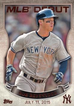 2016 Topps - MLB Debut Bronze (Series 2) #MLBD2-22 Rob Refsnyder Front