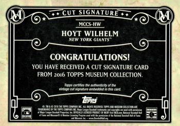 2016 Topps Museum Collection - Cut Signatures #MCCS-HW Hoyt Wilhelm Back