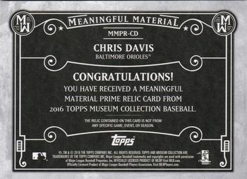 2016 Topps Museum Collection - Meaningful Material Prime Relics #MMPR-CD Chris Davis Back