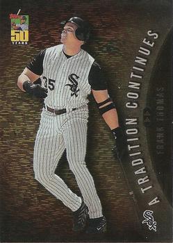 2001 Topps - A Tradition Continues #TRC28 Frank Thomas Front