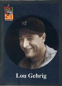 2001 Topps - Before There Was Topps #BT1 Lou Gehrig Front
