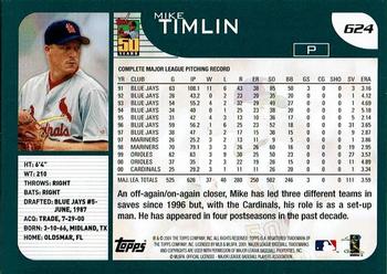 2001 Topps - For Topps Employees #624 Mike Timlin  Back