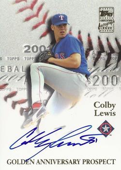 2001 Topps - Golden Anniversary Autographs #GAA-CL Colby Lewis Front