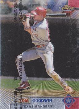1999 Finest #171 Tom Goodwin Front